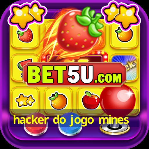 hacker do jogo mines